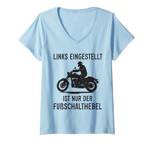 Damen Links Eingestellt Ist Nur Der Fußschalthebel Motorrad T-Shirt mit V-Ausschnitt Damen Links Eingestellt Ist Nur Der Fußschalthebel Motorrad T-Shirt mit V-Ausschnitt von Biker Motorradfahrer Sprüche Outfits