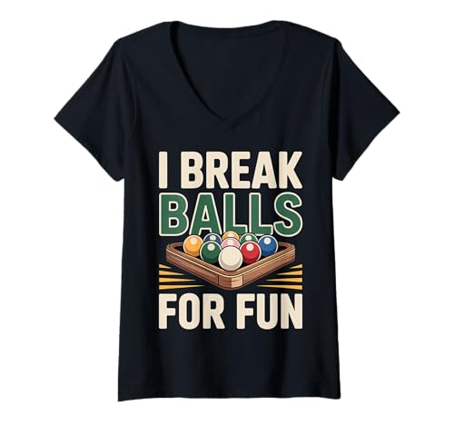Damen I Break Balls for Fun Billard Pool Witz - T-Shirt mit V-Ausschnitt Damen I Break Balls for Fun Billard Pool Witz - T-Shirt mit V-Ausschnitt von Billard Cue Control Comedy