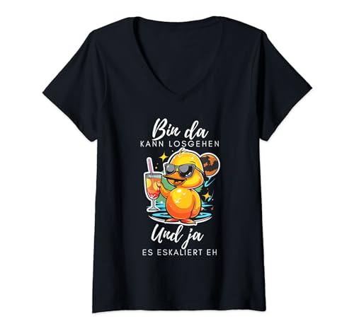 Damen Party Ente mit Sonnenbrille und lustigem Mädelsabend Spruch T-Shirt mit V-Ausschnitt von Bin da kann losgehen und ja es eskaliert eh