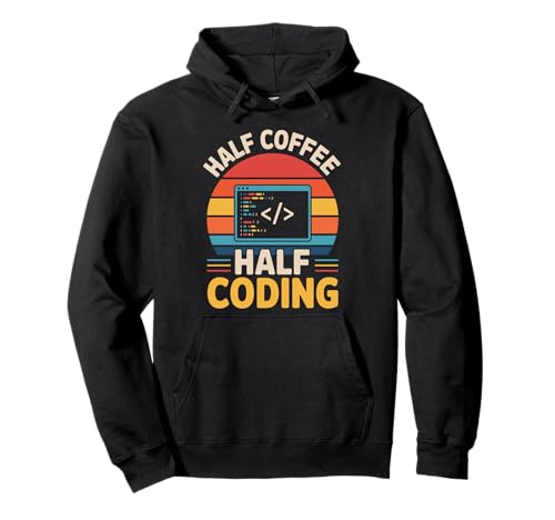 Half Coffee Half Coding Retro Coding Geeks für Herren Pullover Hoodie Half Coffee Half Coding Retro Coding Geeks für Herren Pullover Hoodie von Binary Coding Code Computer Geek Programming Coder