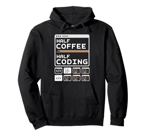 Halb Kaffee Halb Coding Pun Code Geeks Coding Geeks für Herren Pullover Hoodie Halb Kaffee Halb Coding Pun Code Geeks Coding Geeks für Herren Pullover Hoodie von Binary Coding Computer Geek Programming Programmer