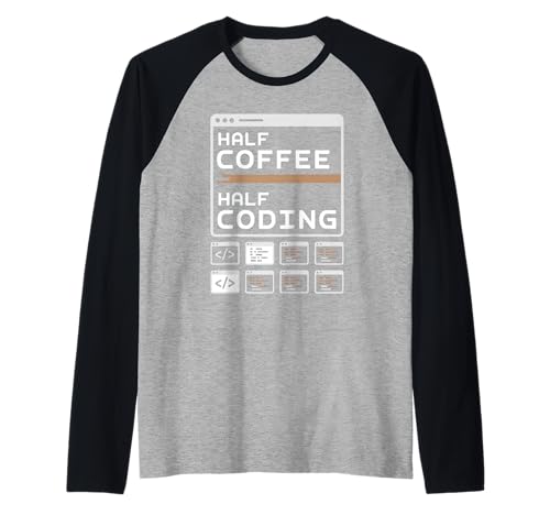 Halb Kaffee Halb Coding Pun Code Geeks Coding Geeks für Herren Raglan Halb Kaffee Halb Coding Pun Code Geeks Coding Geeks für Herren Raglan von Binary Coding Computer Geek Programming Programmer