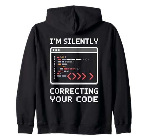 Ich korrigiere stillschweigend deinen Code Pun Coding Geeks for Men Kapuzenjacke Ich korrigiere stillschweigend deinen Code Pun Coding Geeks for Men Kapuzenjacke von Binary Coding Programming Pixel Art Computer Geek