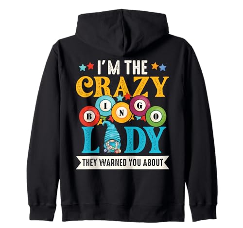 Ich Bin die verrückte Bingo-Dame, Damen, Herren, Lustiges Bingo Kapuzenjacke von Bingo Gnome Designs for Bingo Lover