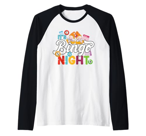 It's Bingo Night Damen Herren Lustiges Bingo Raglan von Bingo Gnome Designs for Bingo Lover