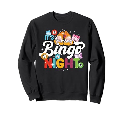 It's Bingo Night Damen Herren Lustiges Bingo Sweatshirt von Bingo Gnome Designs for Bingo Lover