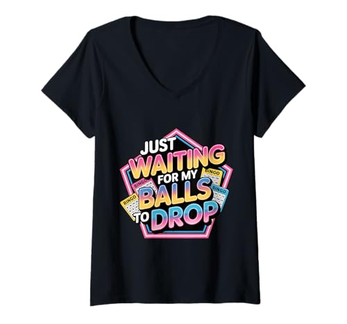 Damen Just Waiting for My Balls to Drop Bingo Hobbyspiel - T-Shirt mit V-Ausschnitt von Bingo Senioren Spaß Hobby