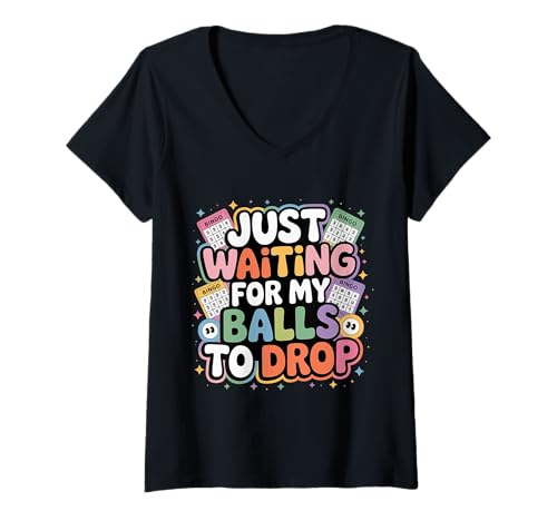 Damen Just Waiting for My Balls to Drop Bingo Hobbyspiel T-Shirt mit V-Ausschnitt von Bingo Senioren Spaß Hobby