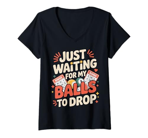 Damen Just Waiting for My Balls to Drop Bingo Hobbyspiel - T-Shirt mit V-Ausschnitt von Bingo Senioren Spaß Hobby