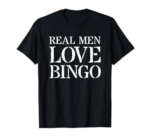 Bingo-T-Shirt für Geschenk: echte Männer Love Bingo T-Shirt von Bingo Shirts
