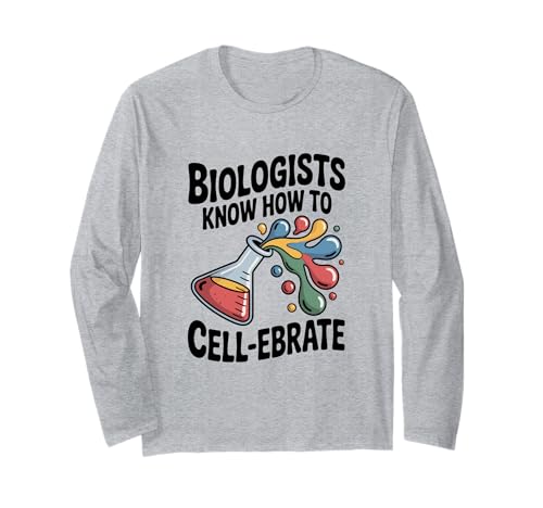 Biologen wissen, wie Man den Humor der Wissenschaft erbraten kann Langarmshirt von Biologists Know How to Cell-ebrate Science Humor