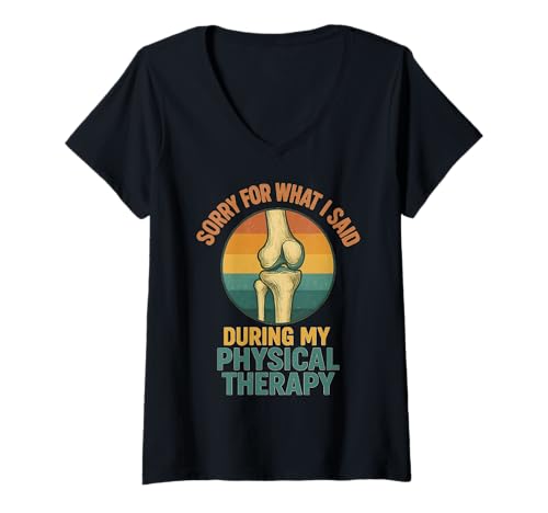 Damen Entschuldigung für das, was ich während meiner Physiotherapie gesagt Habe T-Shirt mit V-Ausschnitt Damen Entschuldigung für das, was ich während meiner Physiotherapie gesagt Habe T-Shirt mit V-Ausschnitt von Bionic Knee Club Funny Knee Replacement Gifts