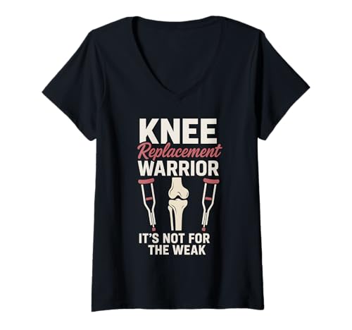 Damen Knee Replacement Warrior It's Not for The Weak T-Shirt mit V-Ausschnitt von Bionic Knee Club Funny Knee Replacement Gifts