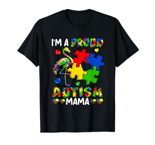 I'm A Proud Autism Mama Awareness Puzzle Ribbon Flamingo T-Shirt von Bird Autism Syndrome Awareness Costume