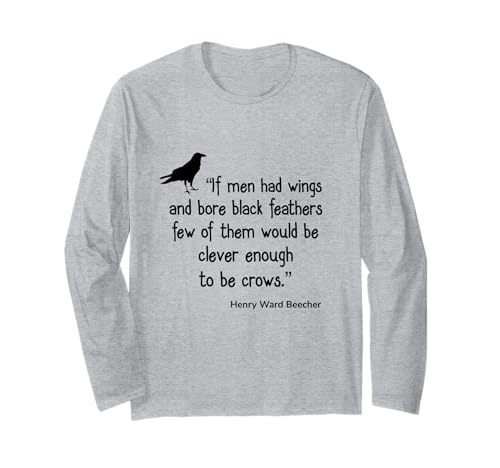 Krähenhemd If Men Had Wings Clever Crow Zitat Langarmshirt Krähenhemd If Men Had Wings Clever Crow Zitat Langarmshirt von Bird Birder & Birding Apparel Company