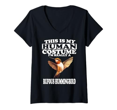 Damen This is My Human Costume I'm A Rufous Kolibri Bird T-Shirt mit V-Ausschnitt von Bird Lovers