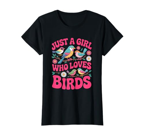 Nur EIN Mädchen, das Birds Bird Lover liebt T-Shirt Nur EIN Mädchen, das Birds Bird Lover liebt T-Shirt von Bird Watcher