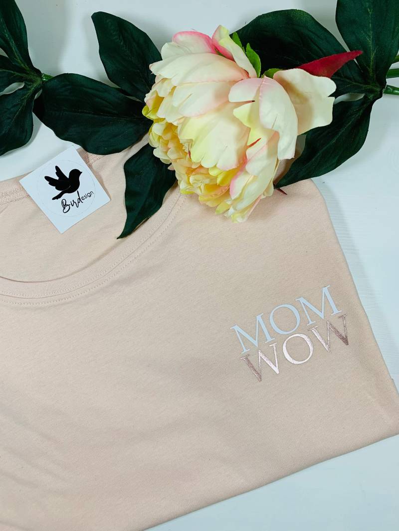 T-Shirt Damen | Mom Wow Klein von BirdDesignDE