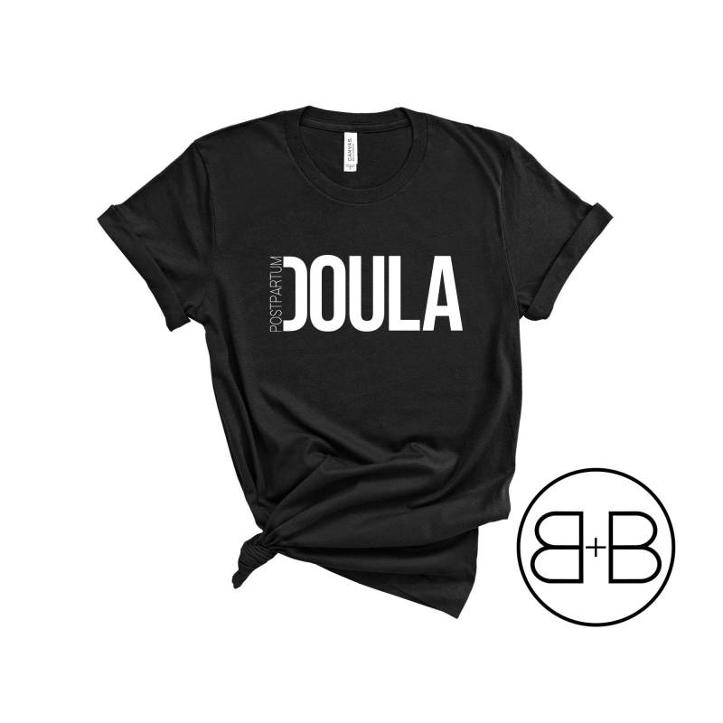 Postpartum Doula Fett Shirt von BirthAndBabeCo