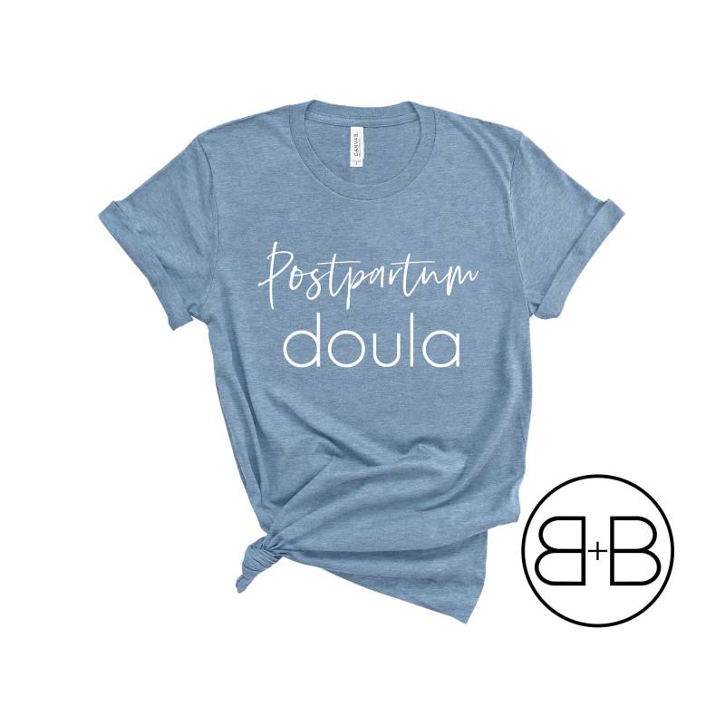 Postpartum Doula Shirt - Geburt Arbeiter Geschenk Für Postpartum Doula Shirt - Geburt Arbeiter Geschenk Für von BirthAndBabeCo