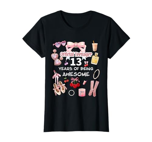 Official Teenager 13th Birthday Gifts 13 Year Old Girls T-Shirt Official Teenager 13th Birthday Gifts 13 Year Old Girls T-Shirt von Birthday 13 Year Old Girls
