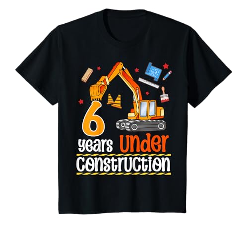 Kinder 6 Jahre im Bau: Junge, sechs Jahre alt, 6. Geburtstag T-Shirt von Birthday 6 Years Under Construction Boys Tee