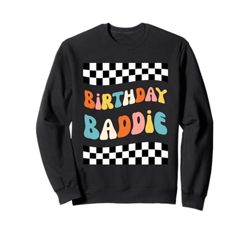 Geburtstag Baddie Frauen Cute Birthday Party Spaß Groovy Sweatshirt Geburtstag Baddie Frauen Cute Birthday Party Spaß Groovy Sweatshirt von Birthday Baddie Apparel Co.