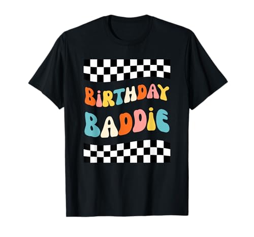 Geburtstag Baddie Frauen Cute Birthday Party Spaß Groovy T-Shirt Geburtstag Baddie Frauen Cute Birthday Party Spaß Groovy T-Shirt von Birthday Baddie Apparel Co.
