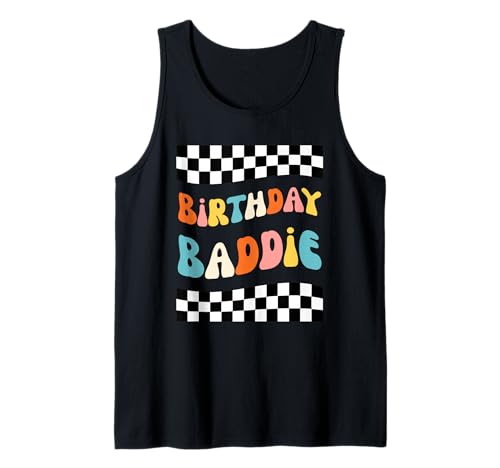 Geburtstag Baddie Frauen Cute Birthday Party Spaß Groovy Tank Top Geburtstag Baddie Frauen Cute Birthday Party Spaß Groovy Tank Top von Birthday Baddie Apparel Co.