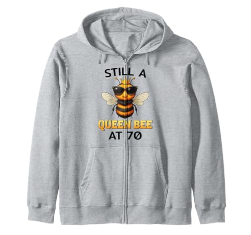 Still a Queen Bee at 70 für Frauen zum Geburtstag Kapuzenjacke Still a Queen Bee at 70 für Frauen zum Geburtstag Kapuzenjacke von Birthday Bees Studio