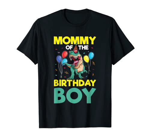 Mommy Of The Birthday Boy T-Rex RAWR Dino Dinosaurier Geburtstag T-Shirt von Birthday Boy Dino Patties