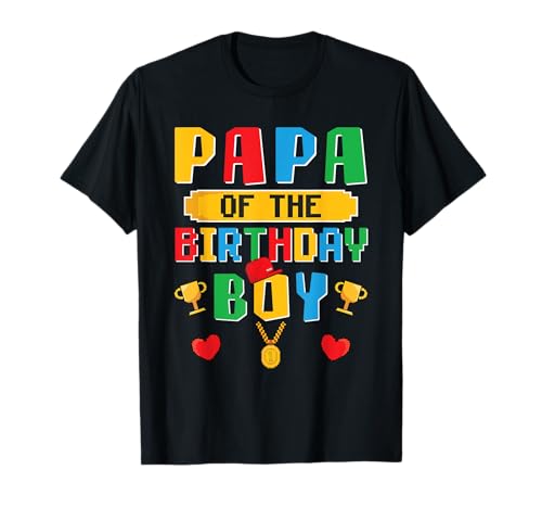 Papa of the Birthday Boy Video Games Gaming Birthday Son T-Shirt von Birthday Boy Gaming Celebration Tops ...
