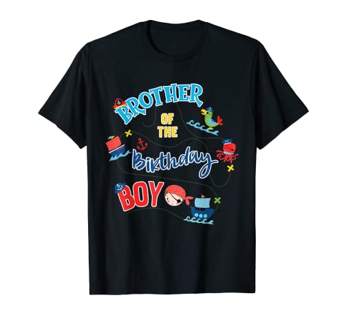 Brother Of The Birthday Boy Pirate Theme Matching Family T-Shirt Brother Of The Birthday Boy Pirate Theme Matching Family T-Shirt von Birthday Boy Pirate Theme Matching Family Store