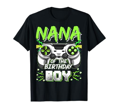 Videospiel Nana of The Birthday Boy T-Shirt Videospiel Nana of The Birthday Boy T-Shirt von Birthday Boy Video Gamer Family Matching