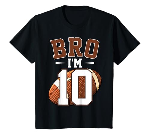 Kinder 10. Geburtstag Fußballspieler Bro I'm 10 Years Old Sports T-Shirt von Birthday Bro I'm Football Player Tee