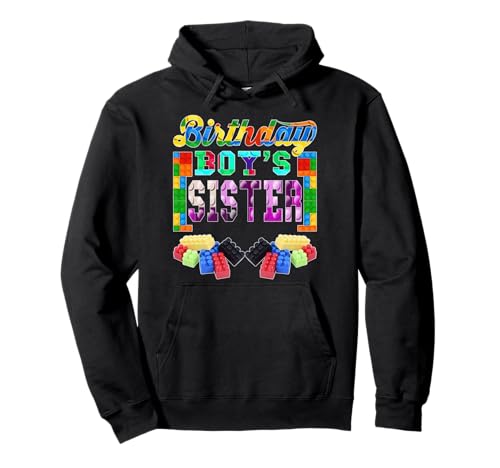 Building Brick Blocks Schwester von Birthday Boy B-Day Builder Pullover Hoodie Building Brick Blocks Schwester von Birthday Boy B-Day Builder Pullover Hoodie von Birthday Colorful Building Brick Blocks Tee Gifts