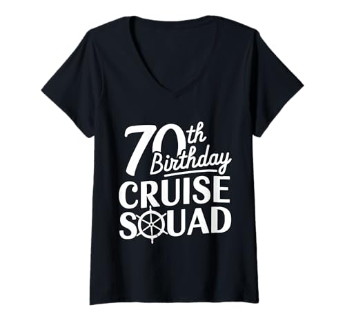 Damen 70. Geburtstag Cruise Squad Funny 70th Birthday Cruise Party T-Shirt mit V-Ausschnitt Damen 70. Geburtstag Cruise Squad Funny 70th Birthday Cruise Party T-Shirt mit V-Ausschnitt von Birthday Cruise Squad Funny Birthday Matching