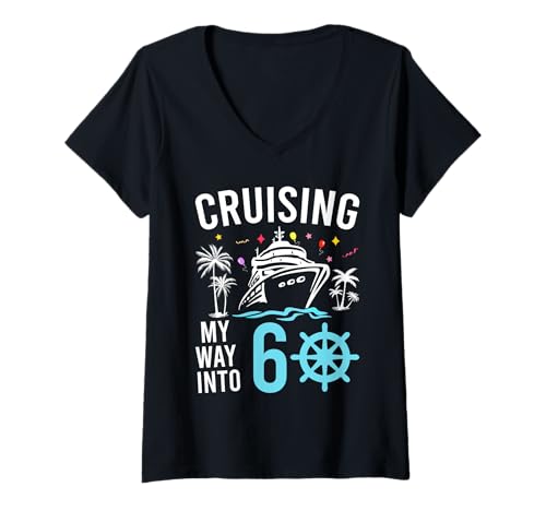 Damen Cruising My Way Into 60 Jahre alte Kreuzfahrt zum 60. Geburtstag T-Shirt mit V-Ausschnitt von Birthday Cruise for Men Women Tees