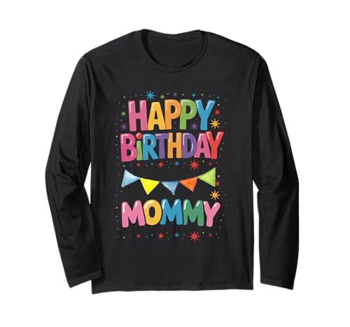 Alles Gute zum Geburtstag Mama ist der Geburtstag meiner Mama Langarmshirt von Birthday Family Mommy