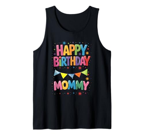 Alles Gute zum Geburtstag Mama ist der Geburtstag meiner Mama Tank Top Alles Gute zum Geburtstag Mama ist der Geburtstag meiner Mama Tank Top von Birthday Family Mommy