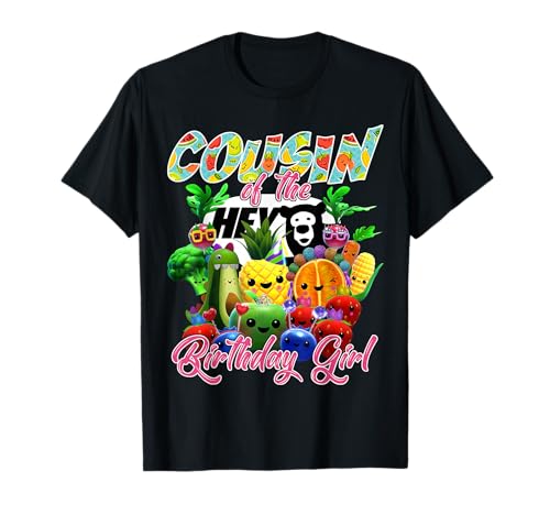 Cousin of The Birthday Girl Family Fruit Birthday Hey Bear T-Shirt von Birthday Fruit Family Matching Gilft Hey Bear