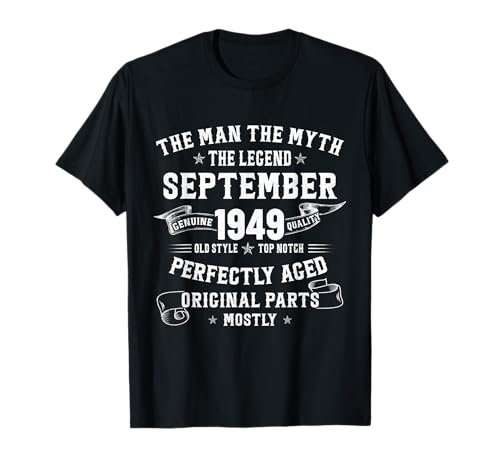 76 Jahre alte Geburtstagsgeschenke für Männer September 1949 76. Geburtstag T-Shirt 76 Jahre alte Geburtstagsgeschenke für Männer September 1949 76. Geburtstag T-Shirt von Birthday Gifts For Men Legendary Father September