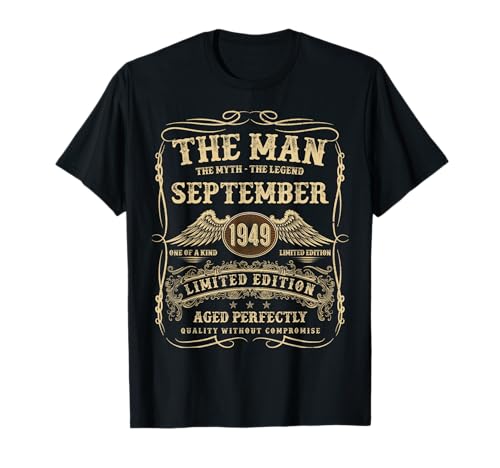 September 1949 76 Jahre alt Geburtstagsgeschenke für Männer 76. Geburtstag T-Shirt von Birthday Gifts for Men September Legendary Man