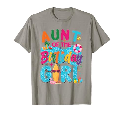 Tante of The Birthday, für Mädchen, Poolparty, Strandparty, Familie T-Shirt Tante of The Birthday, für Mädchen, Poolparty, Strandparty, Familie T-Shirt von Birthday Girl Beach Party Matching