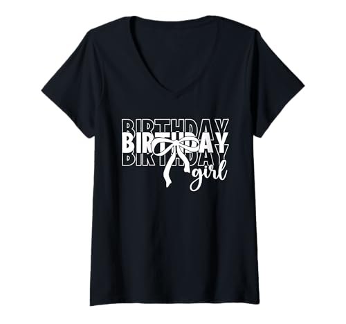 Damen Geburtstag Mädchen Kokette Schleife Happy Birthday Frauen Lustig T-Shirt mit V-Ausschnitt Damen Geburtstag Mädchen Kokette Schleife Happy Birthday Frauen Lustig T-Shirt mit V-Ausschnitt von Birthday Girl Coquette Bow Happy Birthday Funny