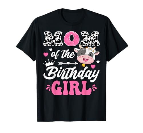 Mom of The Birthday Girl Cute Cow Farm 1. Geburtstag T-Shirt von Birthday Girl Cute Cow Matching Party