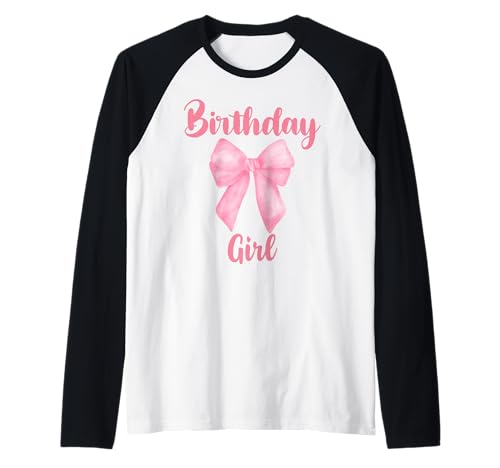 Geburtstag Mädchen Rosa Kokette Schleife Y2k Preppy Geburtstag Frauen Raglan von Birthday Girl Pink Coquette Bow Women Girl Apparel