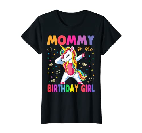 Mommy Of The Birthday Girl Mother Gift Unicorn Birthday T-Shirt von Birthday Girl Unicorn Gifts
