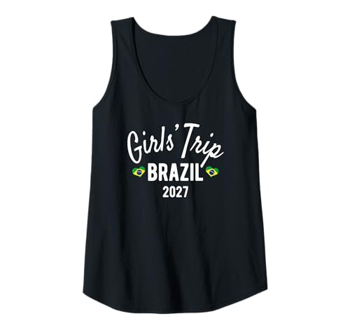 Damen Mädchenreise Brasilien 2027 | Girls Travel Vacation Tank Top von Birthday Girls' Trip