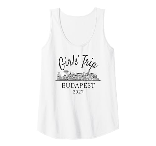 Damen Mädchenreise Budapest Ungarn 2027 | Girls Travel Vacation Tank Top Damen Mädchenreise Budapest Ungarn 2027 | Girls Travel Vacation Tank Top von Birthday Girls' Trip